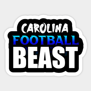 Beast Carolina Football Fans Sports Saying Text Sticker
